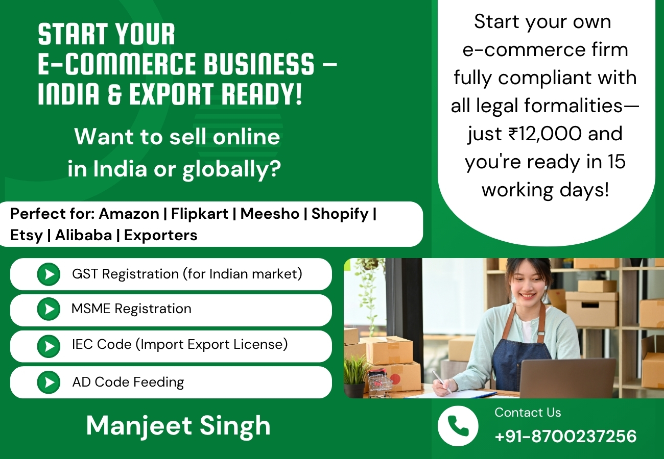 Start Your E-Commerce Business in India & for Export – All Registrations @ ₹12,000 in 15 Days