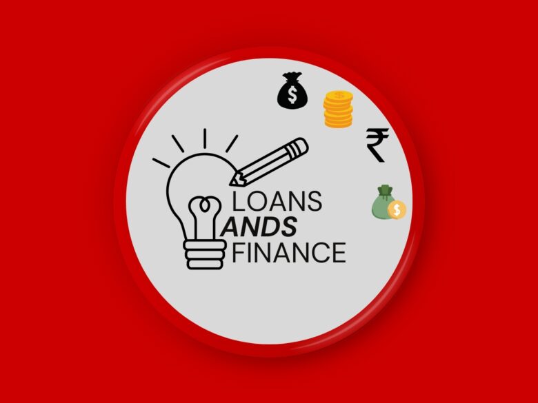 loans and finance