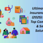 Ultimate USA Insurance Guide (2025): Types, Top Companies & Smart Solutions