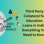 third party collateral for education loan